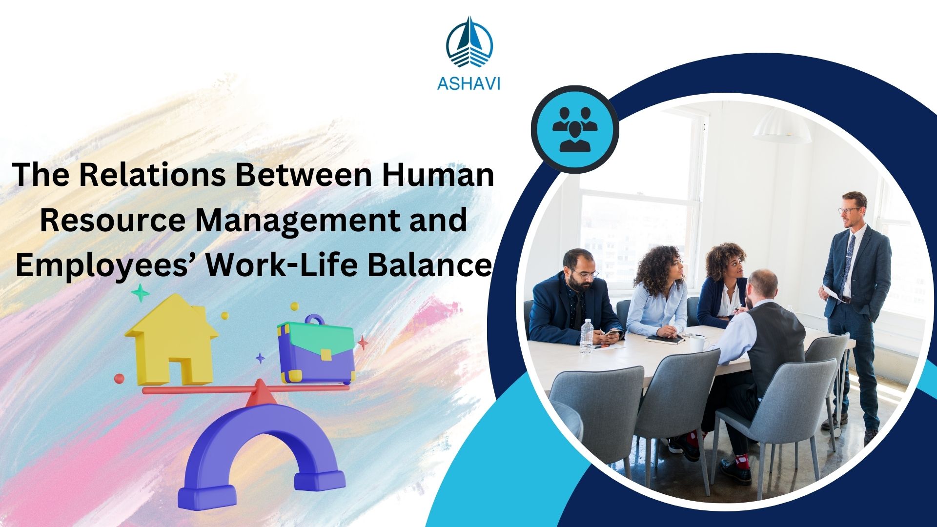 The Relations Between Human Resource Management and Employees’ Work-Life Balance